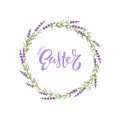 Easter Wreath. Round frame with lavander plant and Happy Easter handdrawn calligraphy lettering Print for card, greeting