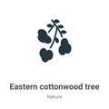 Eastern cottonwood tree vector icon on white background. Flat vector eastern cottonwood tree icon symbol sign from modern nature