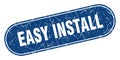 easy install sign. easy install grunge stamp. Royalty Free Stock Photo