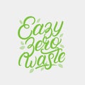 Easy Zero Waste hand written lettering