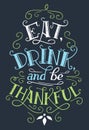 Eat, drink and be thankful home decor sign Royalty Free Stock Photo