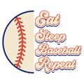 Eat Sleep Baseball Repeat All Day Long Royalty Free Stock Photo