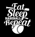 eat sleep baseball repeat sport life typography vintage style t shirt graphic