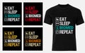 Eat Sleep Biomed Repeat Biomed Biomedical Engineer t shirt design