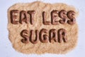 Eat less sugar concept for a healthier lifestyle Royalty Free Stock Photo
