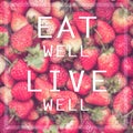 Eat well live well