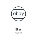 Ebay outline vector icon. Thin line black ebay icon, flat vector simple element illustration from editable payment concept