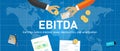 EBITDA Earnings before interest, tax, depreciation and amortization. hand with money world trading transaction