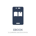 Ebook icon. Trendy flat vector Ebook icon on white background fr