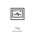 ecg icon vector from blood donation collection. Thin line ecg outline icon vector illustration. Linear symbol for use on web and Royalty Free Stock Photo