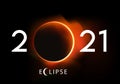 Greeting card 2021 with a background showing an eclipse of the sun. Royalty Free Stock Photo