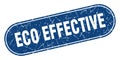 eco effective sign. eco effective grunge stamp. Royalty Free Stock Photo