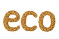 Eco food.The word ECO is laid out buckwheat.