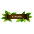 Eco friendly banner, ribbon with leaves, vector illustrati