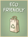Eco friendly paper bag poster. Motivational phrase. Ecological and zero-waste product. Go green living