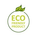 Eco friendly product sticker, label, badge. Ecology icon. Stamp template for organic products with green leaves. Vector Royalty Free Stock Photo