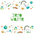 Eco lettering guote - zero waste. Hand writing sign with dreen energy illustration isolated on white background. Vector