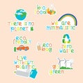 Eco lettering guotes on stickers set. Zero waste, live without plastis, eco bag, eco frendly, go green, we are