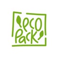 Eco pack handwritten sign of eco friendly, natural and organic labels for print packaging biodegradable, compostable