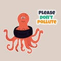 Eco poster Stop pollution with cartoon octopus