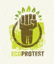 Eco Protest Creative Green Poster Concept. Organic Vector Fist on Paper Background