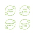 Eco safe, zero waste and recycled material