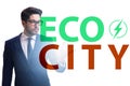 Ecocity ecology concept with businessman Royalty Free Stock Photo