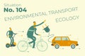 Ecological illustration. ECO friendly transport. People go by electric car, Segway, Bicycle. Pollution of the planet with exhaust