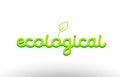 ecological word concept with green leaf logo icon company design Royalty Free Stock Photo