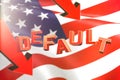 economic crisis in the United States. The inscription default on the background of the American flag. 3D render Royalty Free Stock Photo