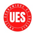 Economic and social unit called UES in French language