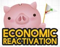 Cute Piggy Bank Holding a Pennant, Promoting Economic Reactivation, Vector Illustration