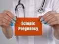 Ectopic Pregnancy phrase on the piece of paper