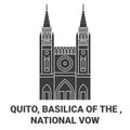 Ecuador, Quito, Basilica Of The , National Vow travel landmark vector illustration