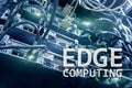 EDGE computing, internet and modern technology concept on modern server room background Royalty Free Stock Photo