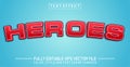 Editable Heroes text effect - Heroes text style theme Royalty Free Stock Photo