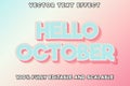 Editable text effect hello October with modern fancy candy style