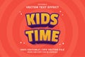 Editable text effect - Kids Time 3d cartoon template style premium vector Royalty Free Stock Photo