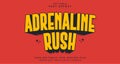 Editable text style effect - Adrenaline Rush text style theme Royalty Free Stock Photo