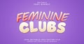 Editable text style effect - Feminine Clubs text style theme