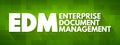 EDM - Enterprise Document Management acronym, business concept background Royalty Free Stock Photo