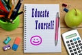 Educate yourself words Royalty Free Stock Photo