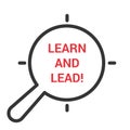 Education Concept: Magnifying Optical Glass With Words Learn And Lead! Royalty Free Stock Photo