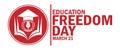 Education Freedom Day