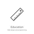 education icon vector from web design and programming collection. Thin line education outline icon vector illustration. Outline, Royalty Free Stock Photo