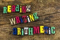 Reading writing arithmetic education Royalty Free Stock Photo