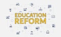 Education reform concept with icon set with big word or text on center