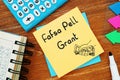 Educational concept about Fafsa Pell Grant with sign on the piece of paper