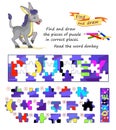 Educational game for children. Find and draw the pieces of puzzle in correct places. Read the word donkey. Page for kids brain