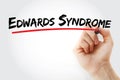 Edwards Syndrome text with marker